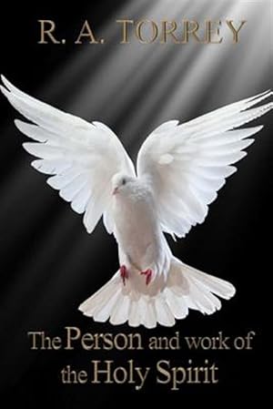 Imagen del vendedor de Person and Work of the Holy Spirit a la venta por GreatBookPrices