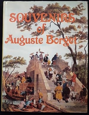 Seller image for Souvenirs of Auguste Borget Fireword in French, by Yves Rodirgus, Consul General de France, Hongkong. for sale by City Basement Books