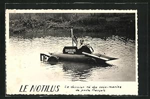 Ansichtskarte U-Boot Le Notilus, Le dernier ne de sous-marins de poche francais