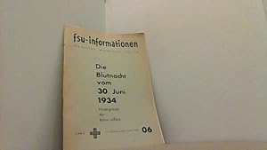 Hintergründe der Röhm-Affäre. "fsu-informationen" für Kultur. Wirtschaft. Politik. Juni 1964.