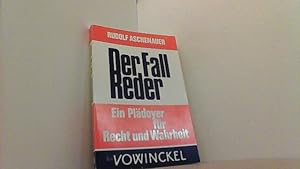 Imagen del vendedor de Der Fall Reder. Ein Pldoyer fr Recht und Wahrheit. a la venta por Antiquariat Uwe Berg