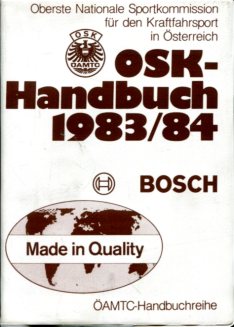 OSK - Handbuch 1983/84. Oberste Nationale Sportkommission für den Kraftfahrsport in Österreich, Ö...