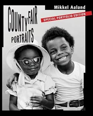 Image du vendeur pour County Fair Portraits: Special Portfolio Edition mis en vente par GreatBookPrices