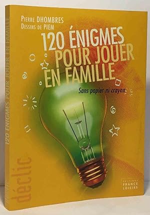Seller image for 120 nigmes pour jouer en famille for sale by crealivres