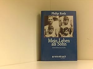 Mein Leben als Sohn, Großdruck Eine wahre Geschichte