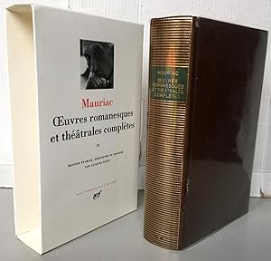 Image du vendeur pour Mauriac : Oeuvres romanesques et thtrales compltes Tome 4 mis en vente par Librairie Thot