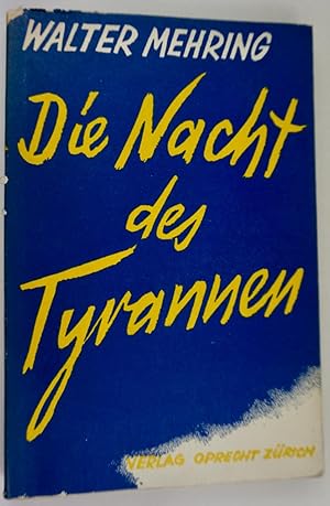 Die Nacht des Tyrannen.