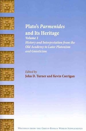 Immagine del venditore per Plato's Parmenides and Its Heritage : History and Interpretation from the Old Academy to Later Platonism and Gnosticism venduto da GreatBookPrices