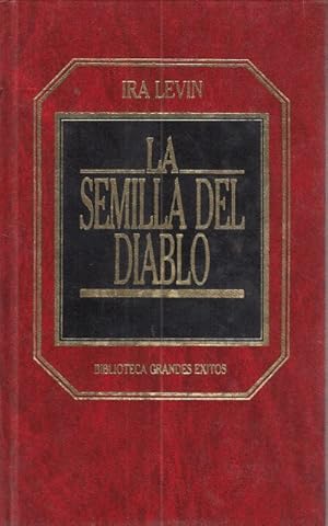 Imagen del vendedor de LA SEMILLA DEL DIABLO a la venta por Librera Vobiscum