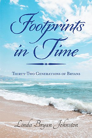 Seller image for Footprints in Time : Thirty-two Generations of Bryans for sale by GreatBookPrices