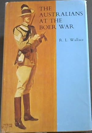 Seller image for The Australians at the Boer War for sale by Chapter 1