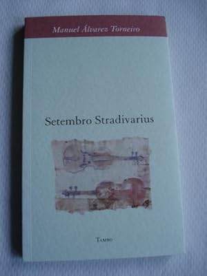 Seller image for Setembro Stradivarius for sale by GALLAECIA LIBROS