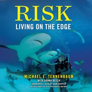 Bild des Verkufers fr Risk : Living on the Edge zum Verkauf von GreatBookPrices