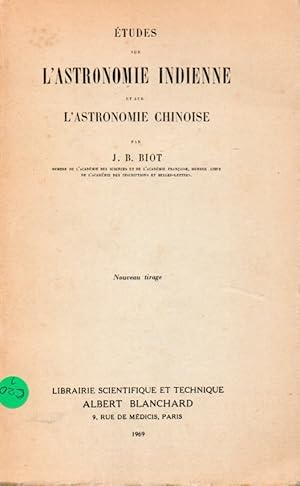 Seller image for Etudes sur L'Astronomie Indienne et sur L'astronomie Chinoise for sale by San Francisco Book Company