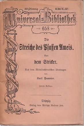 Bild des Verkufers fr Die Streiche des Pfaffen Ameis / Von d. Stricker. aus d. Mittelhochdeutschen bertr. von Karl Pannier ; Reclams Universal-Bibliothek ; 658 zum Verkauf von Licus Media