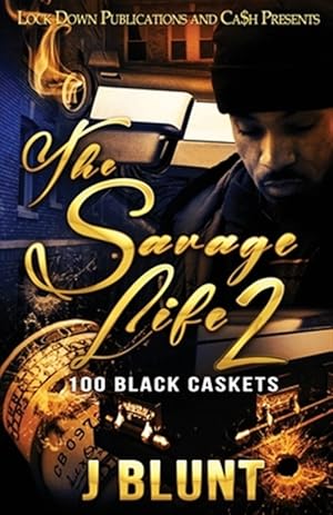 Imagen del vendedor de The Savage Life 2: 100 Black Caskets a la venta por GreatBookPrices