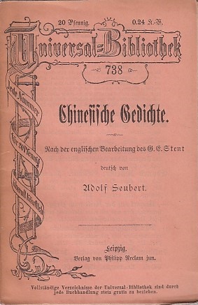 Chinesische Gedichte; nach der englischen Bearbeitung des G. E. Stent / Deutsch v. Adolf Seubert ...