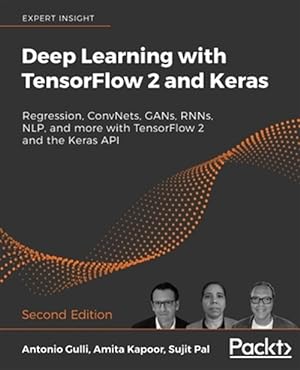 Bild des Verkufers fr Deep Learning with TensorFlow 2 and Keras - Second Edition zum Verkauf von GreatBookPrices