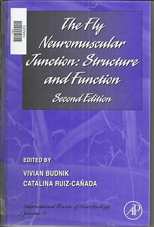 The Fly Neuromuscular Junction: Structure and Function: Second Edition