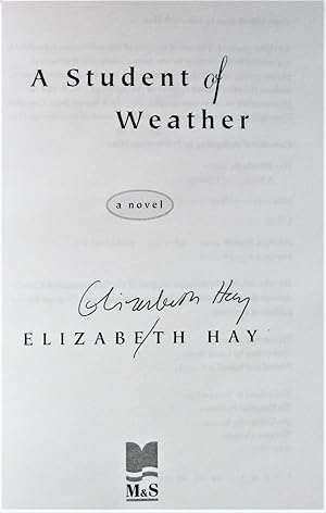 A Student of Weather: Advance Reading Copy