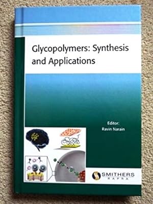 Seller image for Glycopolymers: Synthesis and Applications for sale by Bluesparrowhawk Books