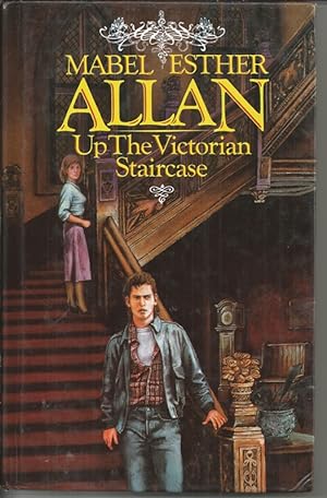Up the Victorian Staircase: A London Mystery [First Edition]