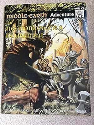The Necromancer's Lieutenant (Middle Earth Game Supplements, Stock No. 8113)