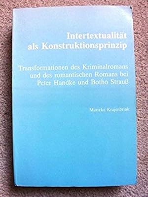 Intertextualitat als Konstruktionsprinzip (Amsterdamer Publikationen Zur Sprache Und Literatur)