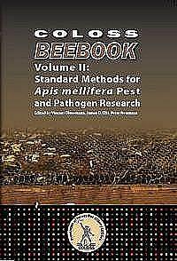 COLOSS Beebook. Volume II. Standard Methods for Apis mellifera Pest and Pathogen Research.
