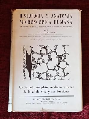 HISTOLOGÍA Y ANATOMIA MICROSCOPICA HUMANA :Con comentarios sobre la histofisiología y el diagnóst...