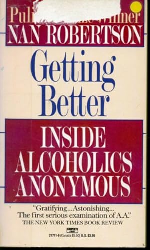 Imagen del vendedor de Getting Better Inside Alcoholics Anonymous a la venta por Librairie Le Nord