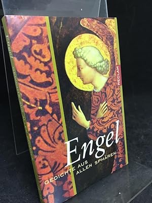 Seller image for Engel. Gedichte aus allen Sphren. Herausgegeben von Andrea Wstner. for sale by Altstadt-Antiquariat Nowicki-Hecht UG