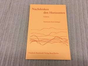 Imagen del vendedor de Nachdenken den Horizonten. Gedichte a la venta por Genossenschaft Poete-Nscht