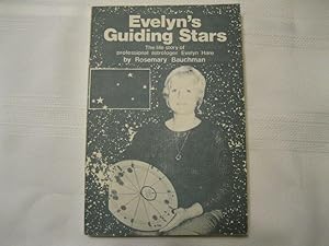 Evelyn's Guiding Stars The Life of Professional Astrologer Evelyn Hare