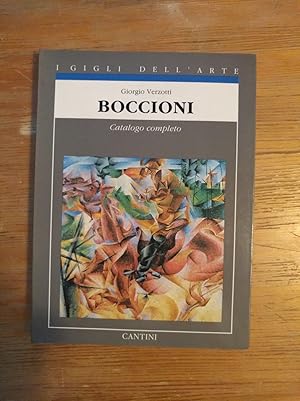 Imagen del vendedor de Boccioni. Catalogo completo dei dipinti (=I gigli dell'arte, Bd. 8) a la venta por Versandantiquariat Cornelius Lange