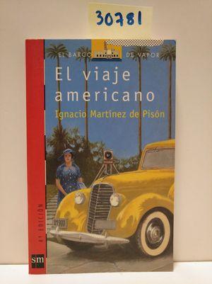 Immagine del venditore per EL VIAJE AMERICANO venduto da Librera Circus