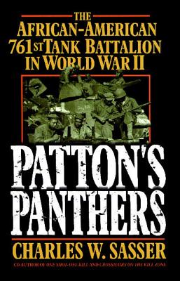 Seller image for Patton's Panthers: The African-American 761st Tank Battalion in World War II (Paperback or Softback) for sale by BargainBookStores