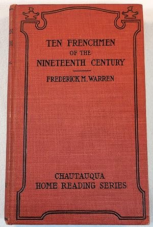 Ten Frenchmen of the Nineteenth Century