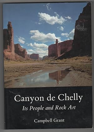 Imagen del vendedor de Canyon De Chelly Its People and Rock Art a la venta por Ainsworth Books ( IOBA)