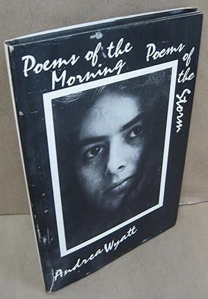 Seller image for Poems of the Morning & Poems of the Storm [signed & inscribed] for sale by Atlantic Bookshop