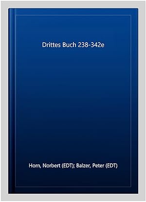 Immagine del venditore per Drittes Buch 238-342e -Language: german venduto da GreatBookPrices