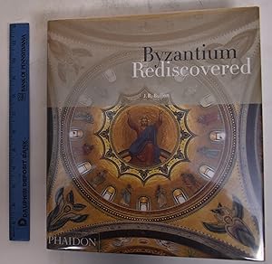 Image du vendeur pour Byzantium Rediscovered mis en vente par Mullen Books, ABAA