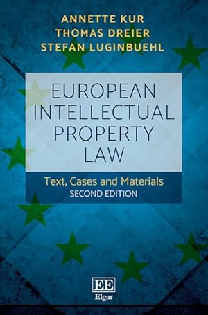Immagine del venditore per European Intellectual Property Law : Text, Cases and Materials venduto da GreatBookPrices