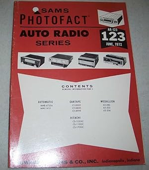 Image du vendeur pour Sams Photofact Auto Radio Series, Volume 123, AR-123, June 1972 mis en vente par Easy Chair Books