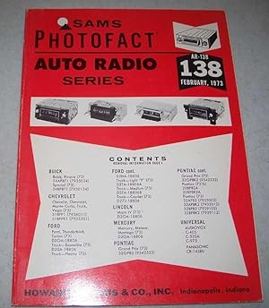 Image du vendeur pour Sams Photofact Auto Radio Series, Volume 138, AR-138, February 1973 mis en vente par Easy Chair Books