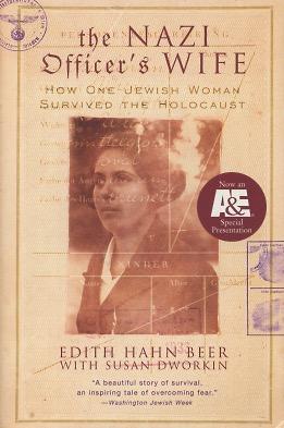 Seller image for The Nazi Officer's Wife: How One Jewish Woman Survived The Holocaust for sale by Kenneth A. Himber