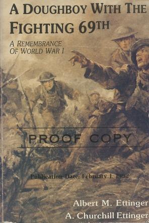 Seller image for A Doughboy With the Fighting Sixty-Ninth: A Remembrance of World War I for sale by Kenneth A. Himber