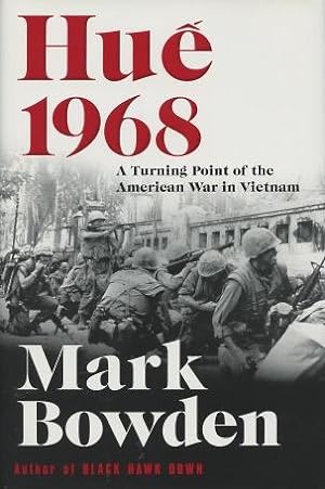 Imagen del vendedor de Hue 1968: A Turning Point of the American War in Vietnam a la venta por Kenneth A. Himber