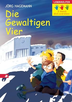 Die Gewaltigen Vier