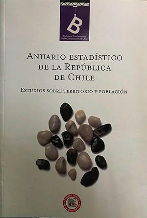 Anuario Estadístico de la República de Chile. Estudios sobre territorio y población. Presentación...